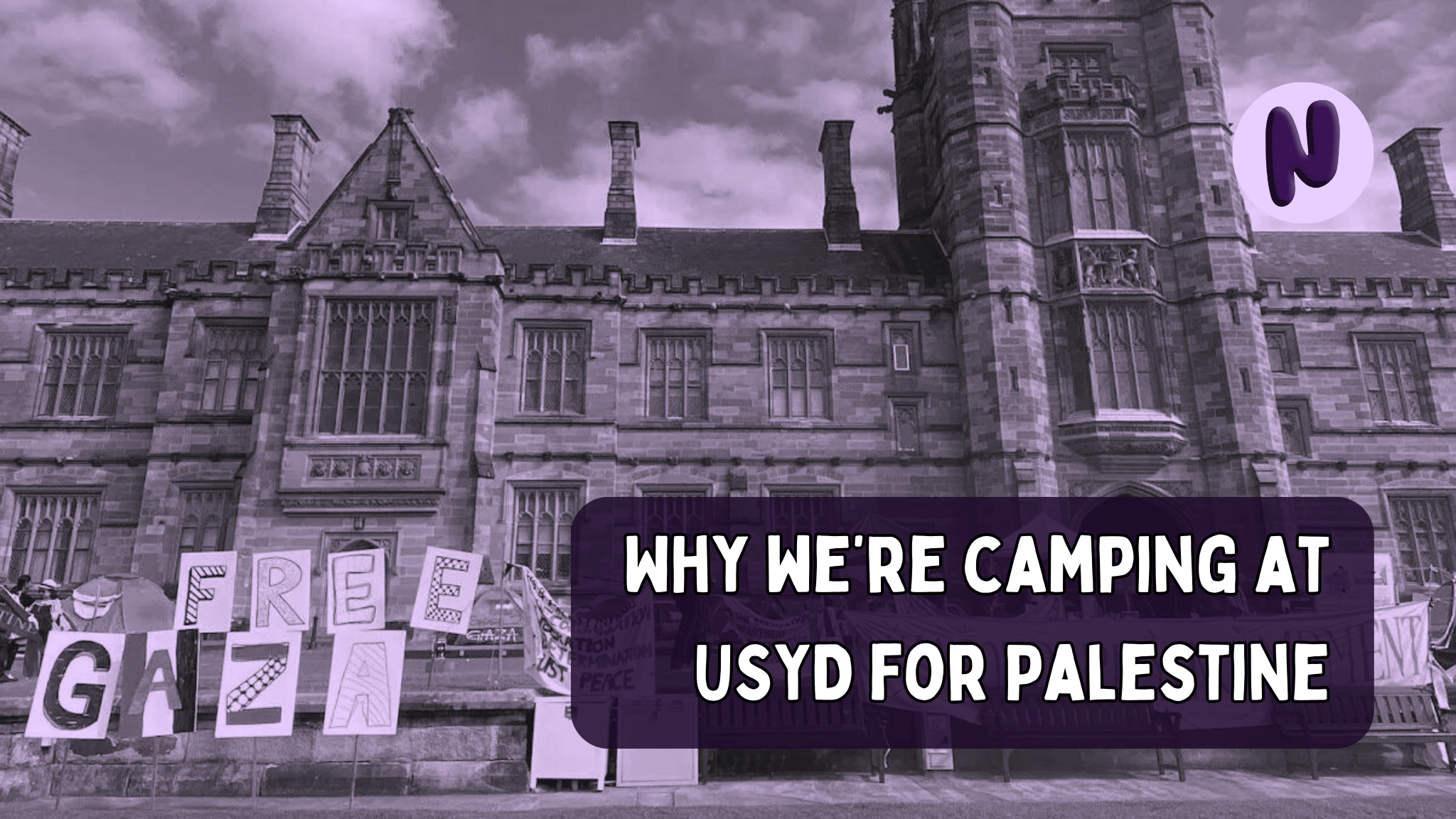 Why we’re camping at USYD for Palestine