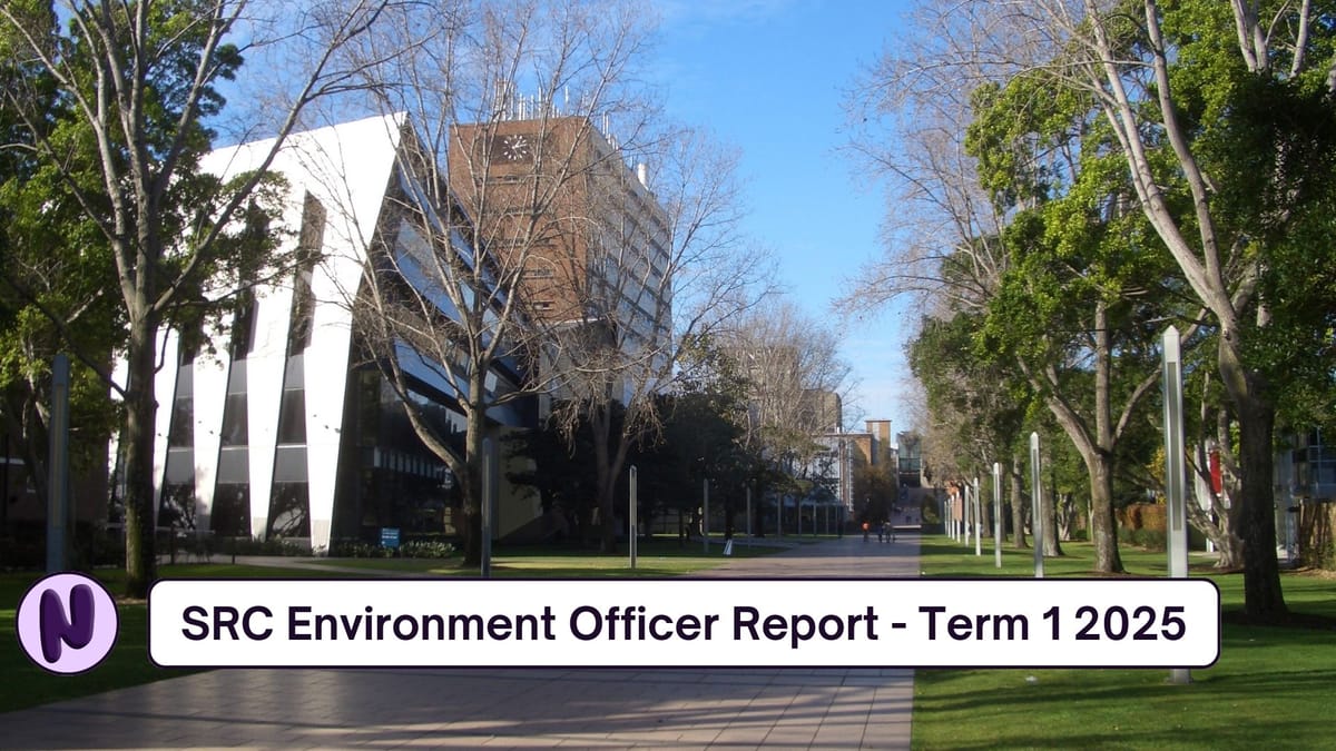 SRC Environment Officer Report - Term 1 2025