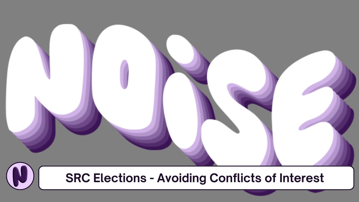 SRC Elections - Avoiding Conflicts of Interest