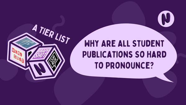 Why Are All Student Publications So Hard to Pronounce? (A Tier List)