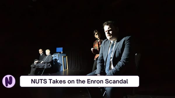 NUTS Takes on the Enron Scandal