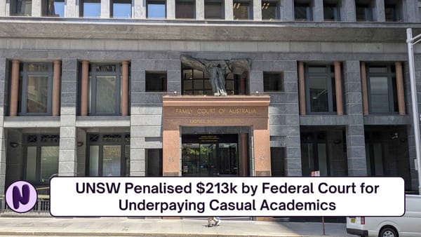 UNSW Penalised $213k by Federal Court for Underpaying Casual Academics