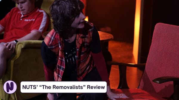 NUTS' "The Removalists" Review